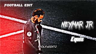 Equis ft.Neymar jr | An Epic edit of Neymar | Equis edit | Neymar jr edit | #football #edit #viral