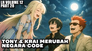 KRAI TONY DAN ALISA !! RENCANA JENIUS KRAI MERUBAH NEGARA CODE VOLUME 12 PART 28 [Arwah Berduka]