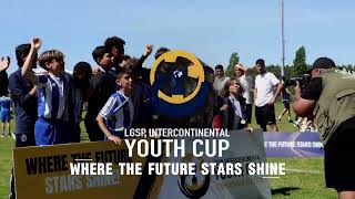 LGSP Intercontinental Youth Cup 2026 | Everything You Need to Know