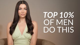 If You Do These 5 Things, You’re Already Ahead Of Most Men