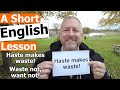 Understanding Haste and Waste Concepts