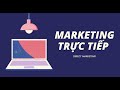 Marketing Trực Tiếp và Hiệu Quả