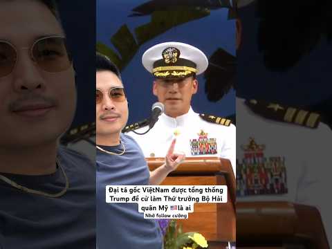 Đại tá gốc ViệtNam được tổng thống Trump đề cử#cuongnuocmy #dulich #vietkieu #vietnamese #cuocsongmy