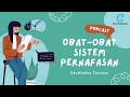 Farmakologi Obat pada Sistem Pernafasan