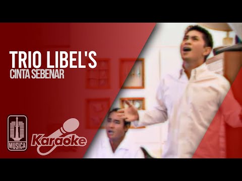 Trio Libel’s – Cinta Sebenar (Official Karaoke Video) | No Vocal