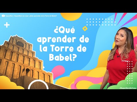 Superlibro │Superlibro en Casa │Temporada 3 │¿Cómo comenzaron los idiomas?