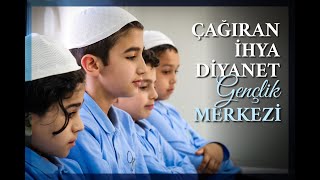 Gençliğe Açılan Kapı: Çağıran İhya Diyanet Gençlik Merkezi