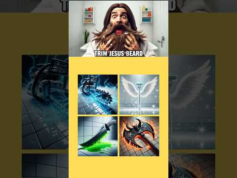 Jesus Beard has Grown Too Long! Jesus Quiz