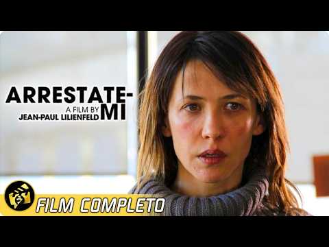 ARRESTATEMI | Film Completo | Thriller con Sophie Marceau e Miou-Miou