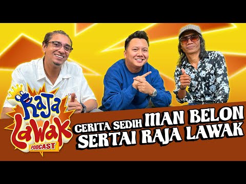 #RajaLawakPodcast: Man belon, Peserta Raja Lawak Yang Sering Diperli