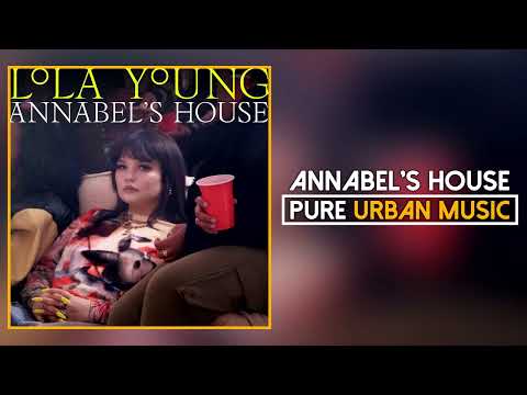 Lola Young - Annabel's House (Official Audio) | Pure Urban Music