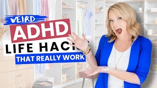 * NEW * ADHD Life & Home Hacks That REALLY Work!