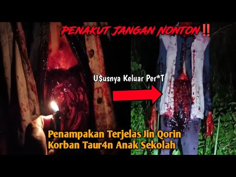 YANG GAK KUAT MENDING JANGAN NONTON‼️Penampakan Jin Qorin Anak SMA Korban Tauran