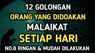 12 Golongan Orang Orang yang Didoakan oleh Malaikat di pagi hari