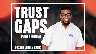 Push Through || Pastor Lordly Beard
