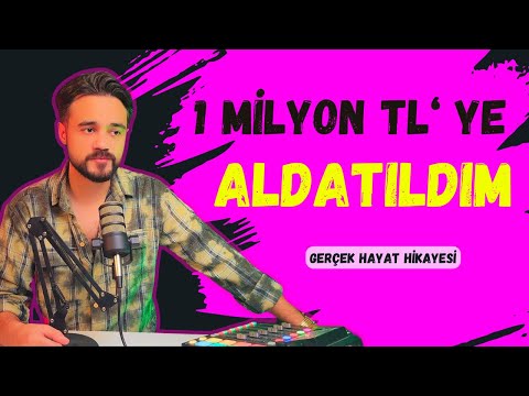 Hayat Hikayeleri /  1 MİLYON TL ' ye Aldatıldım.  #hayathikayeleri #yaşanmışhikayeler #itiraflar