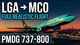 Realistic Airline Operations 2024 | La Guardia Takeoff + Orlando Landing | PMDG 737-800