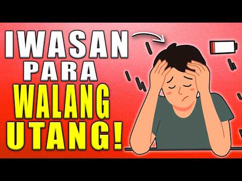 10 Dapat Iwasan Para Hindi Umasa Sa Utang Na Hindi Mo Ginagawa!