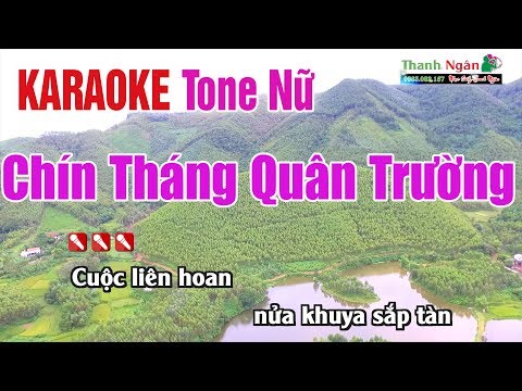 Chín Tháng Quân Trường Karaoke | Tone Nữ – Nhạc Sống Thanh Ngân