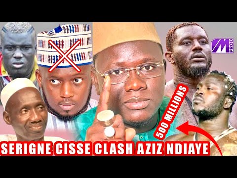 SERIGNE CISSE ÉCLATE LE DEAL DE AZIZ NDIAYE ET MENACE BIRAME GNINGUE"BOUL DIEUL AVANCE BALLA GAYE