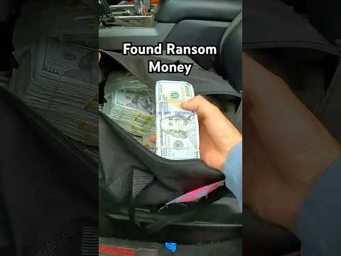 I Found Ransom Money