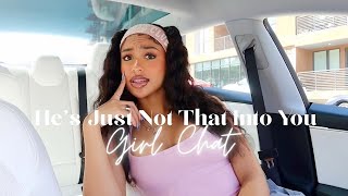 he doesn't like you sis... here's how to KNOW, and let him GO! #GirlChat