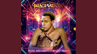 Music & Lights (The Lost Remix)