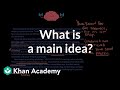 Understanding Main Ideas and Brain Growth