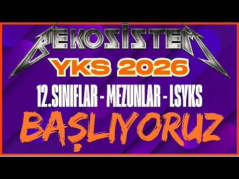 YKS 2026 İÇİN BAŞLIYORUZ