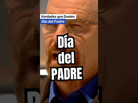 Verdades que Duelen del Día del Padre ⚠️