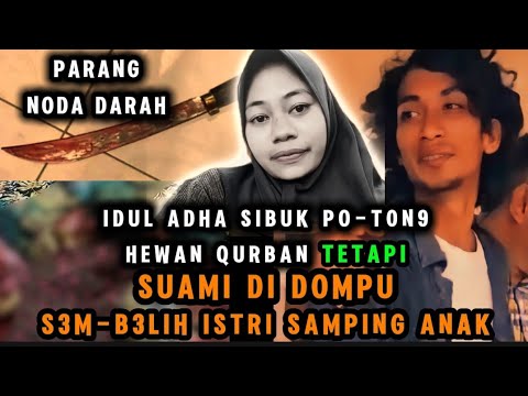 DI DALAM KAMAR ANAK 8 TAHUN TEMUKAN JASAD IBU TIDAK BERNYAWA DIBUNUH AYAHNYA