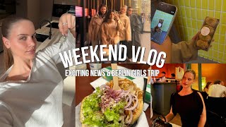 Große Veränderung & ein Girls Trip nach Berlin 😻🫂🫦