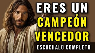 DIOS TE DICE, TE FELICITO POR TU FE TAN VALIENTE, ERES UN CAMPEÓN VENCEDOR