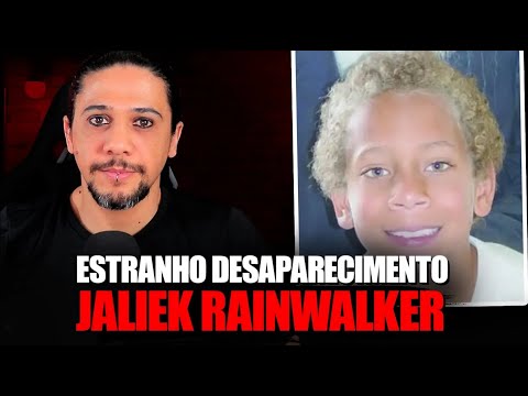 SUMIU DE DENTRO DE CASA - Caso Jaliek Rainwalker