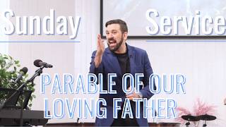 PARABLE OF OUR LOVING FATHER | Denver Restored Church Worldwide