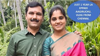 Vlog#103 🌿 Ithu tha nadandhathu.. | 1 year la life maariduchi #vlog #home #tamil #life