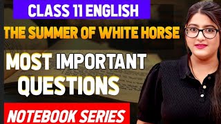 The summer of beautiful white horse question answer | Class 11 English 