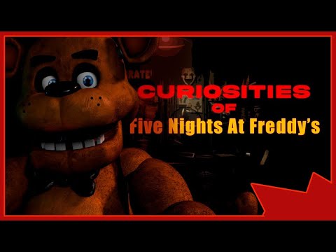 Curiosities of Five Nights at Freddy's (FNaF 1 Analysis) - Parrot Cinema