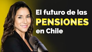 💥IMPORTANTE: La REFORMA de PENSIONES en CHILE / Paulina Yazigi