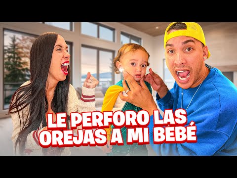 LE PERFORÉ LAS OREJAS A NUESTRO BEBÉ | MI ESPOSA REACCIONA ( SE SALIÓ DE CONTROL )