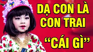 Cả Trường Quay "TÁ HỎA" khi nghe cô bé "DẠ CON LÀ CON TRAI" 💓 TUYỆT ĐỈNH SONG CA NHÍ