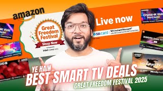 Best Smart LED TV Deals in Amazon Great Freedom Festival Sale 2025 🔥🇮🇳