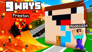 9 Ways To PRANK Noob1234's Minecraft House! (Preston)