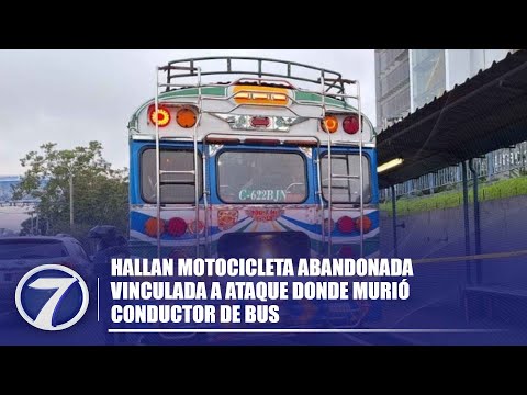 Hallan motocicleta abandonada vinculada a ataque donde murió conductor de bus