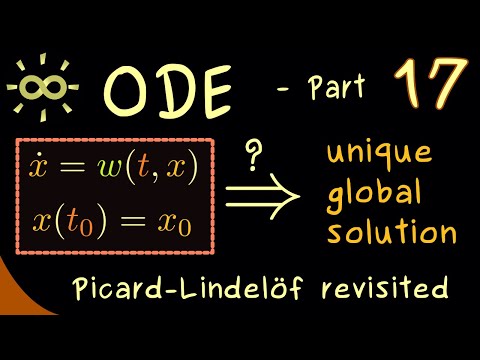 Ordinary Differential Equations 17 | Picard–Lindelöf Theorem (General and Special Version) [dark]