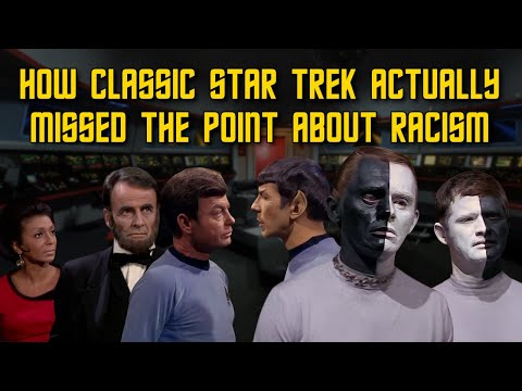 How Classic Star Trek Actually Missed the Point About Racism
