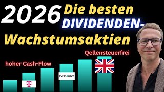 2026 | Die 6 besten Dividenden Wachstumsaktien mit hohem Cash-Flow und quellensteuerfreier Rendite