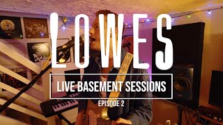 LOWES - 365 Kid (Live Basement Sessions) Episode 02