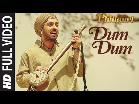 Phillauri : DUM DUM Full Video | Anushka, Diljit, Suraj, Anshai, Shashwat | Romy &amp; Vivek | T-Series