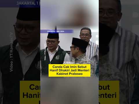 Cak Imin sebut Hanif Dhakiri jadi Menteri Prabowo
